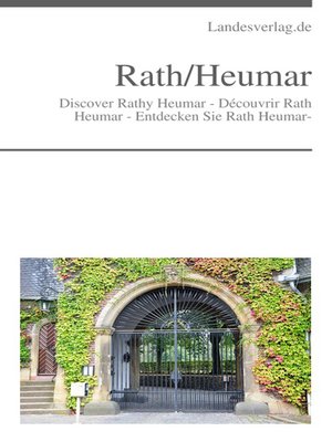 cover image of Discover Rath Heumar--Découvrir Rath Heumar--Entdecken Sie Rath Heumar-